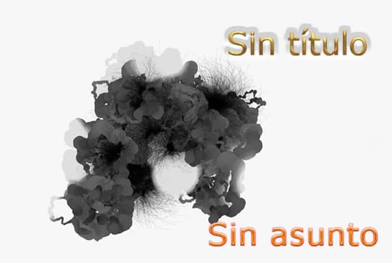 Sin título y sin asunto